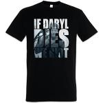 IF DARYL DIES WE RIOT T-SHIRT - Dixon Biters Walkers Zombie The Walking Dead T-Shirt Sizes S - 5XL (S)